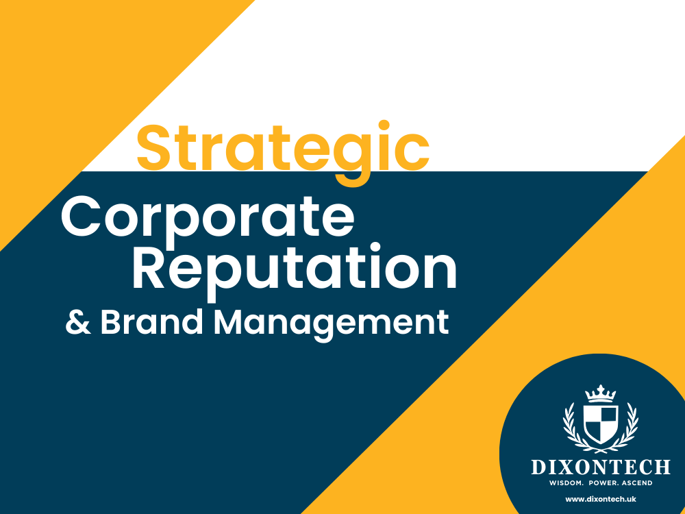 Strategic Corporate Reputation and Brand Management